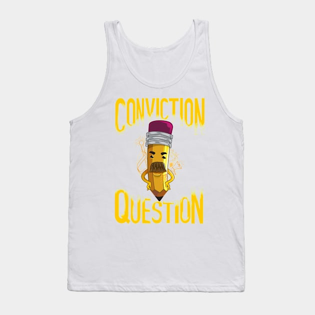 Conviction | Questions (Stanford) Tank Top by TheophilusMarks